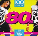 Various artists - 100 Greatest 80s