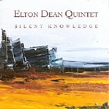 Elton Dean Quintet - Silent Knowledge