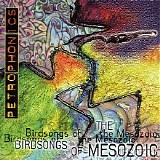 Birdsongs Of The Mesozoic - Petrophonics