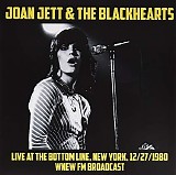 Joan Jett & The Blackhearts - Live At The Bottom Line