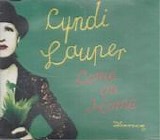 Cyndi Lauper - Come On Home  CD2  [UK]  The dance CD