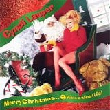 Cyndi Lauper - Merry Christmas...Have A Nice Life