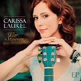 Carissa Laurel - War Stories