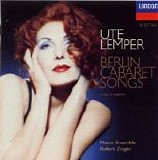 Ute Lemper - Berlin Cabaret Songs:  English Version