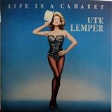 Ute Lemper - Life Is A Cabaret