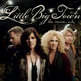 Little Big Town - The Reason Why