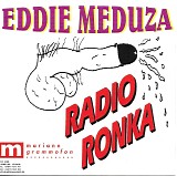 Eddie Meduza - Radio Ronka