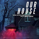 Mark Korven - Our House