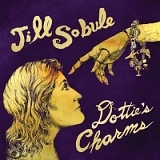 Sobule, Jill - Dottie's Charms