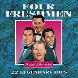 The Four Freshmen - 22 Legendary Hits (Portrait of the Artists)