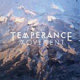 Temperance Movement, The - The Temperance Movement
