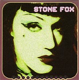 Stone Fox - Totally Burnt