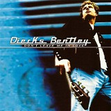 Dierks Bentley - Don't Leave Me In Love