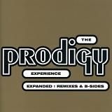 The Prodigy - Experience Expanded: Remixes & B-Sides