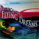Ryche Chlanda & Flying Dreams - Ryche Chlanda & Flying Dreams