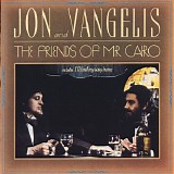 Jon And Vangelis - The Friends Of Mr. Cairo