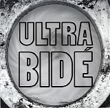 Ultra BidÃ© - Let's Go To War