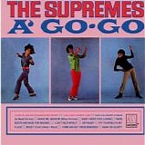 The Supremes - A' Go-Go (Mono)