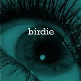 Birdie - Tomorrow / Bowling Green