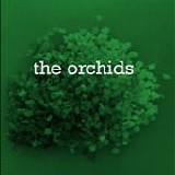 The Orchids - I Never Learn / Echos (Have Hope)