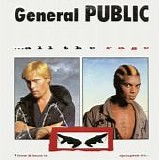 General Public - ...All The Rage
