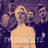 Siddeleys, The - Songs From The Sidings - Demo Recordings 1985 - 1987