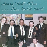 Henry "Red" Allen - Henry "Red" Allen with the Alex Welsh Band