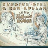 Antoine Diel, Sam Kuslan - In My Father's House