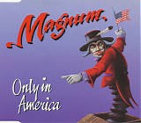 Magnum - Only In America