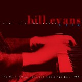 Bill Evans - Turn Out the Stars: The Final Village Vanguard Recordings, June 1980