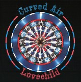 Curved Air - Lovechild