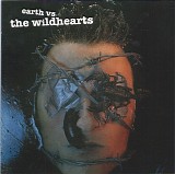 The Wildhearts - Earth Vs The Wildhearts