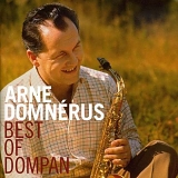 Arne Domnerus - Best of Dompan