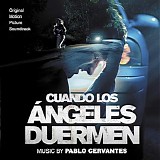 Pablo Cervantes - Cuando Los Ãngeles Duermen