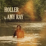 Ray, Amy - Holler