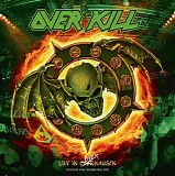 Overkill - Live In Overhausen [Volume One: Horrorscope]