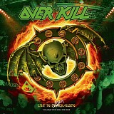 Overkill - Live In Overhausen [Volume Two: Feel The Fire]