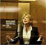 Marianne Faithfull - Easy Come Easy Go