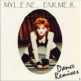 MylÃ¨ne Farmer - Dance Remixes