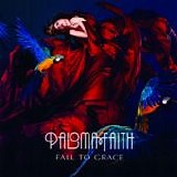 Paloma Faith - Fall To Grace: Deluxe Edition