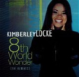 Kimberley Locke - 8th World Wonder (The Remixes)