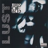 Lords Of Acid - Lust