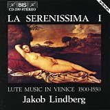 Various artists - La Serenissima - Lute Music in Venice 1500-1550