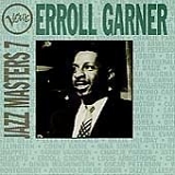 Erroll Garner - Verve Jazz Masters 7 by Erroll Garner
