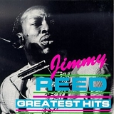 Jimmy Reed - Jimmy Reed - Greatest Hits