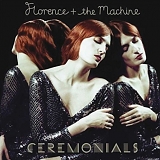 Florence + The Machine - Ceremonials