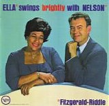 Ella Fitzgerald - Ella Swings Brightly With Nelson