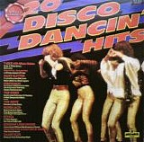 Various artists - 20 Disco Dancin' Hits
