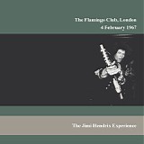 The Jimi Hendrix Experience - The Flamingo Club, London, 4 February 1967