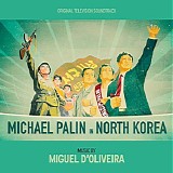 Miguel d'Oliveira - Michael Palin In North Korea